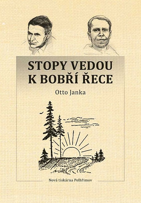 Stopy vedou k Bobří řece