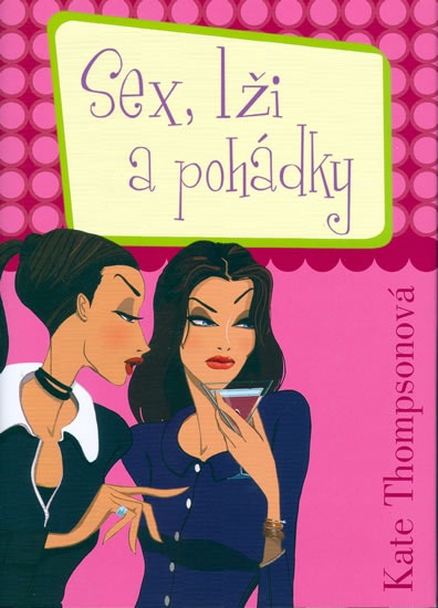 Sex, lži a pohádky