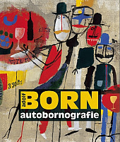 Adolf Born - autobornografie