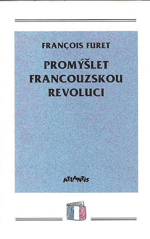 Promýšlet Francouzskou revoluci