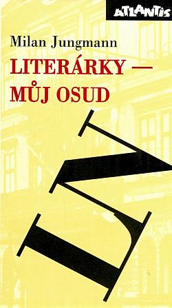 Literárky – můj osud