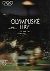 Olympijské hry - Od Athén po Moskvu