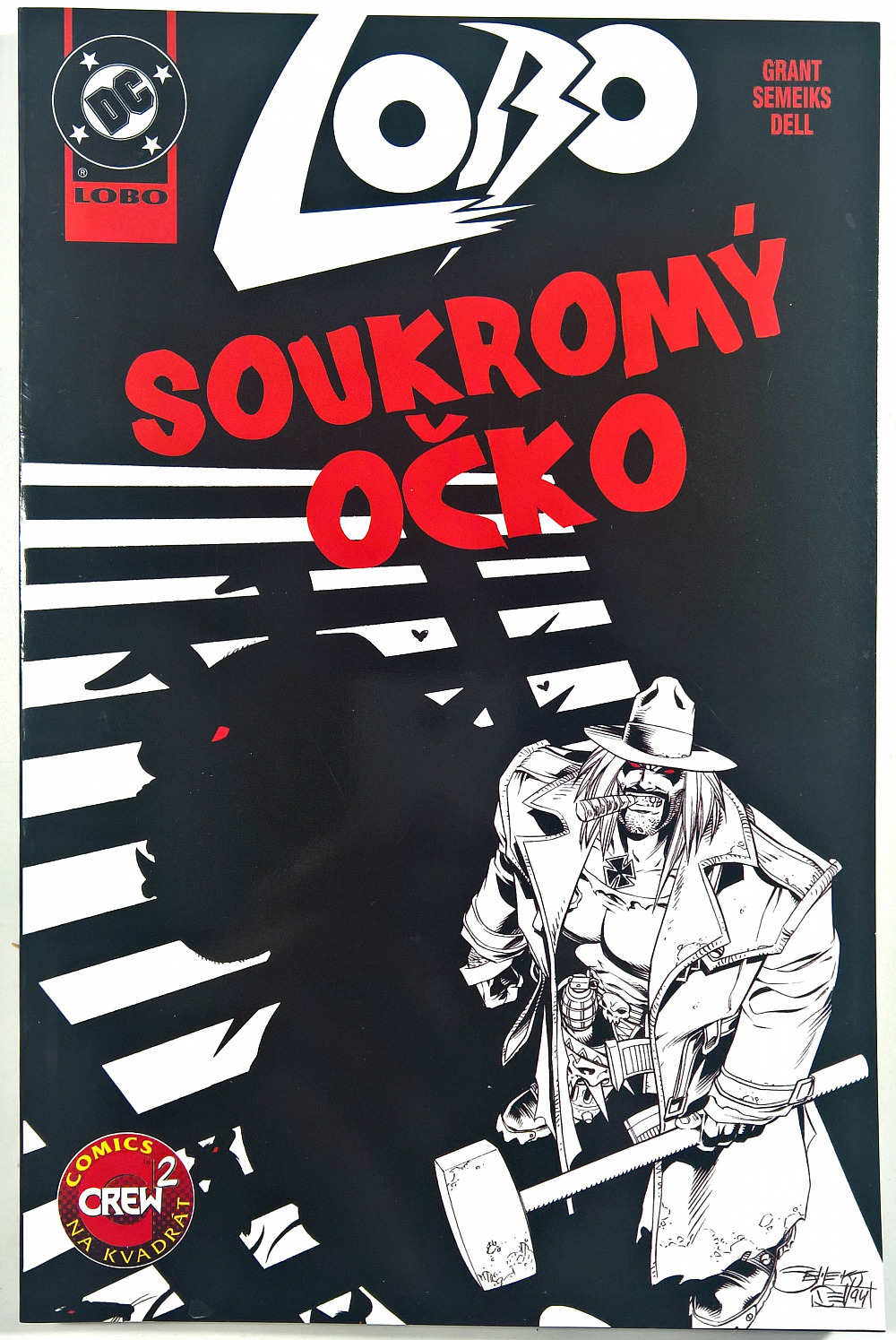 Lobo: Soukromý očko