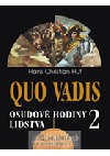 Quo Vadis 2 - osudové hodiny lidstva