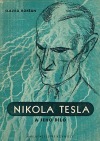 Nikola Tesla a jeho dílo