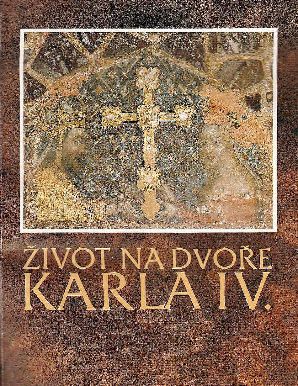 Život na dvoře Karla IV.