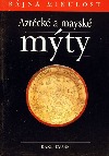 Aztécké a mayské mýty