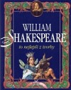William Shakespeare: To nejlepší z tvorby