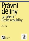 Právní dějiny na území České republiky