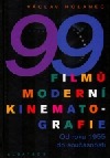 99 filmů moderní kinematografie Od roku 1955 do současnosti