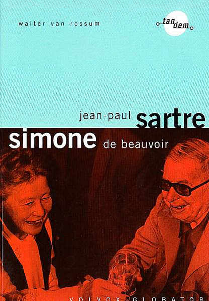 Jean Paul Sartre A Simone De Beauvoir Walter Van Rossum Databáze Knih 