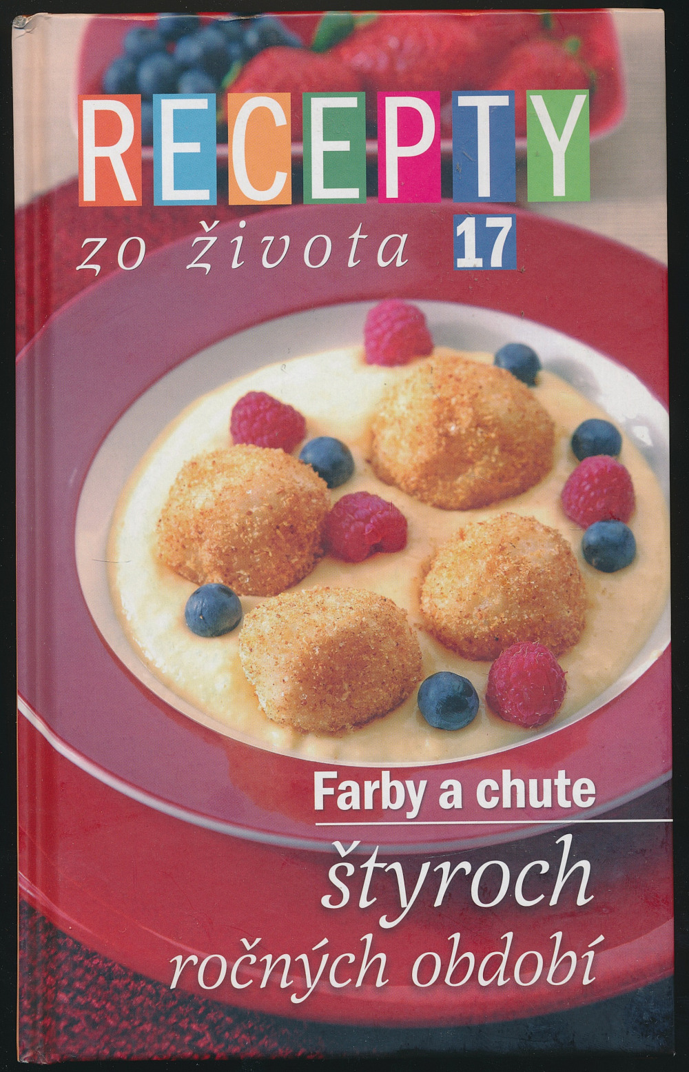 Recepty zo života 17