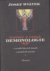 Zlomky z české demonologie v zrcadle lidových skazek a pražských pověstí