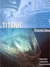 Titanic - ztracená slova