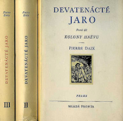 Devatenácté jaro 1 - Kolony hněvu