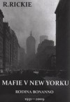 Mafie v New Yorku: rodina Bonanno 1931-2009