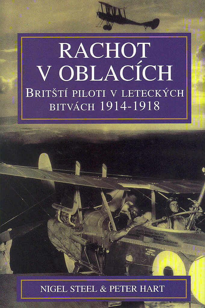 Rachot v oblacích: Britští piloti v leteckých bitvách 1914-1918