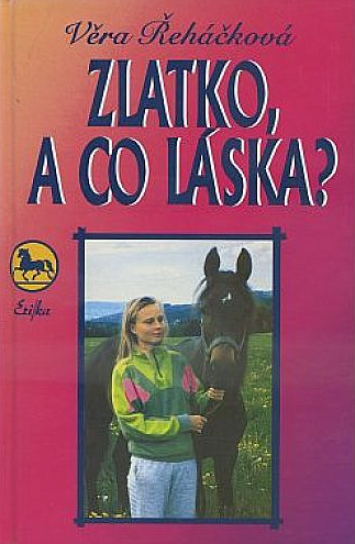 Zlatko, a co láska?