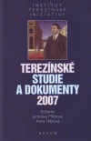 Terezínské studie a dokumenty 2007