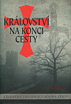 Království na konci cesty