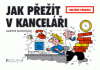 Jak přežít v kanceláři