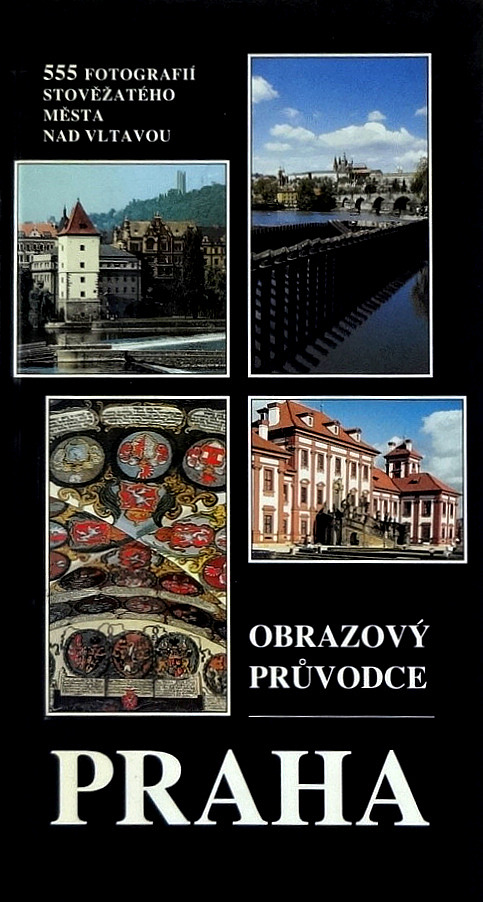Praha - obrazový průvodce