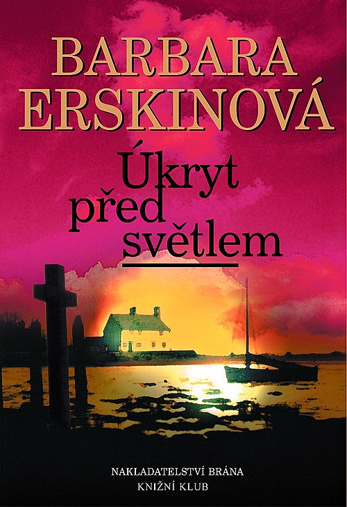 Úkryt před světlem