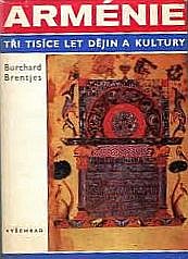 Arménie, tři tisíce let dějin a kultury