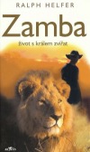 Zamba: Život s králem zvířat