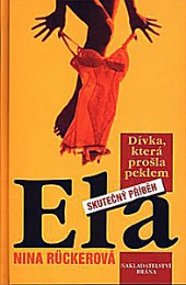 Ela - Dívka, která si prošla peklem