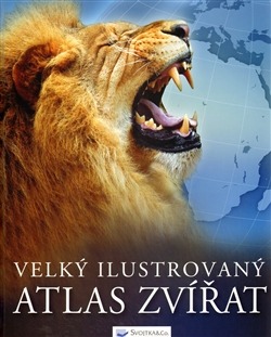 Velký ilustrovany atlas zvířat