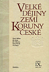 Velké dějiny zemí Koruny české. Svazek IX., 1683-1740