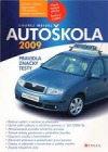 Autoškola 2009: Pravidla, značky, testy