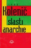 Slasti anarchie