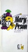 Mary Peson ve spárech podsvětí