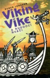 Viking Vike a rudoocí rváči