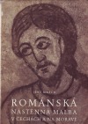 Románská nástěnná malba v Čechách a na Moravě
