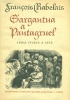 Gargantua a Pantagruel. Svazek 2, Kniha čtvrtá a pátá