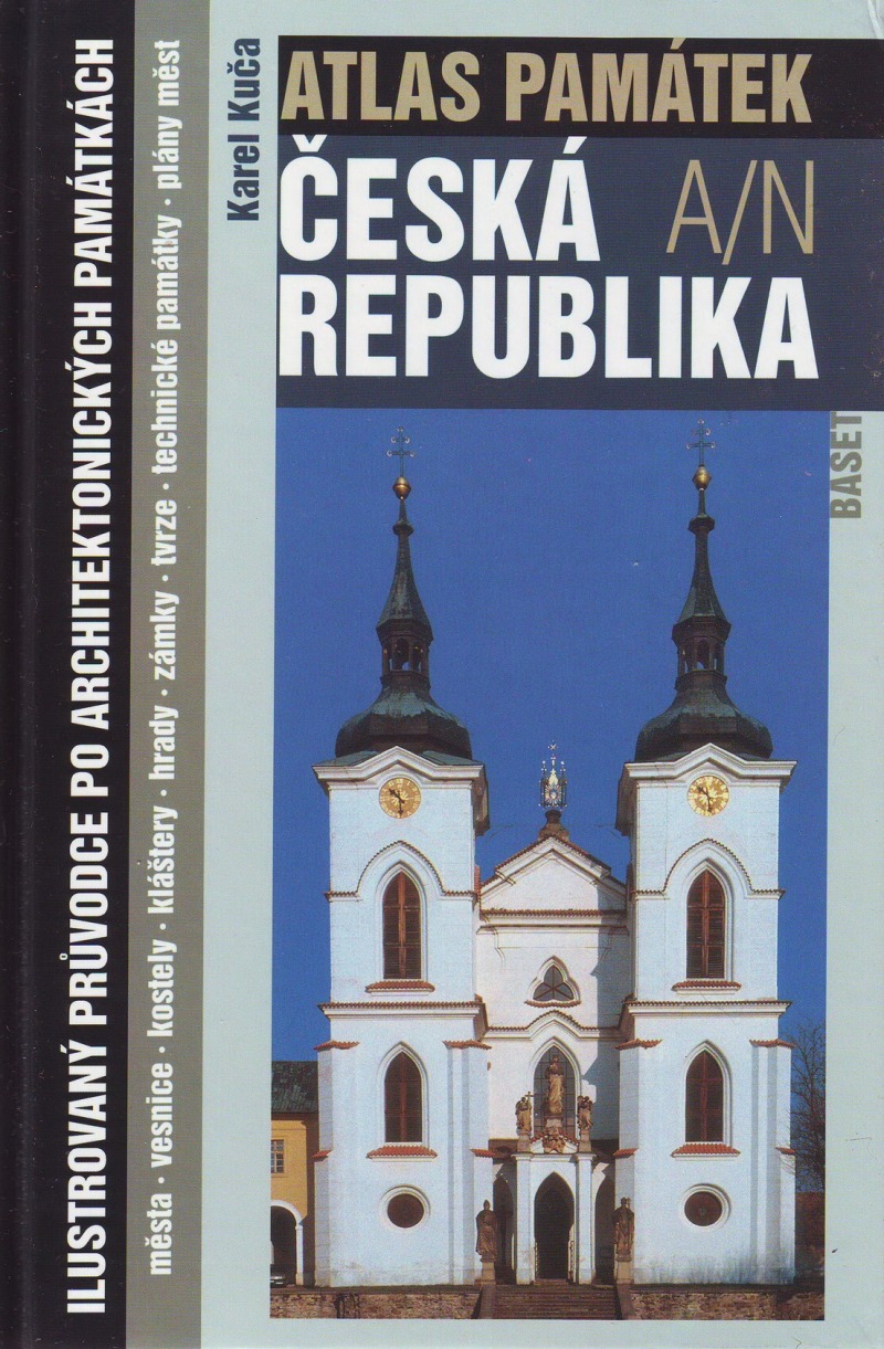 Atlas památek: Česká republika / 1.díl, A-N