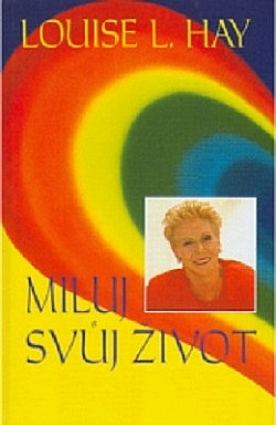 Miluj svůj život