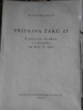 Příprava žáků ZŠ k přijímacím zkouškám z matematiky na školy II. cyklu