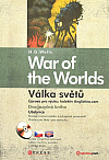 Válka světů / War of the Worlds (dvojjazyčná kniha)