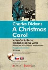 A Christmas Carol / Vánoční koleda (dvojjazyčná kniha)