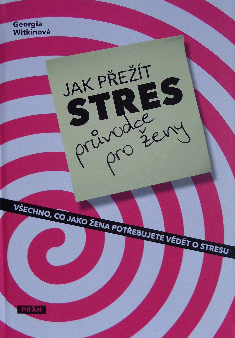 Jak přežít stres - průvodce pro ženy