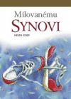 Milovanému synovi