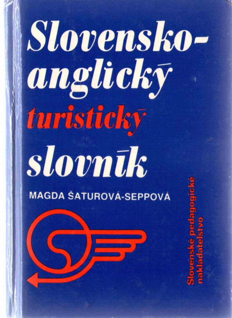 Slovensko-anglický turistický slovník / Anglicko-slovenský turistický slovník