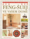 Feng-šuej ve vašem domě - praktická příručka