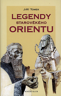 Legendy starověkého Orientu