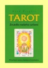 Tarot - zrcadlo našeho určení