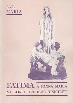 Fatima a Panna Maria na konci druhého tisíciletí